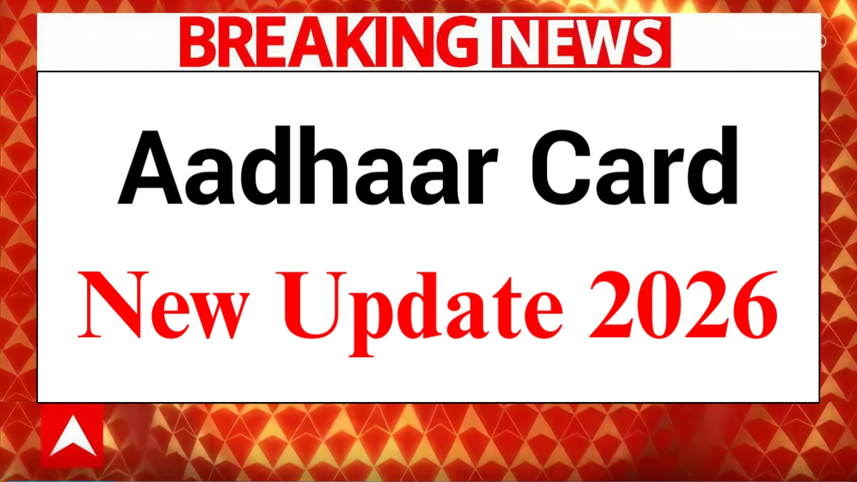 Aadhar Card New Update 2026