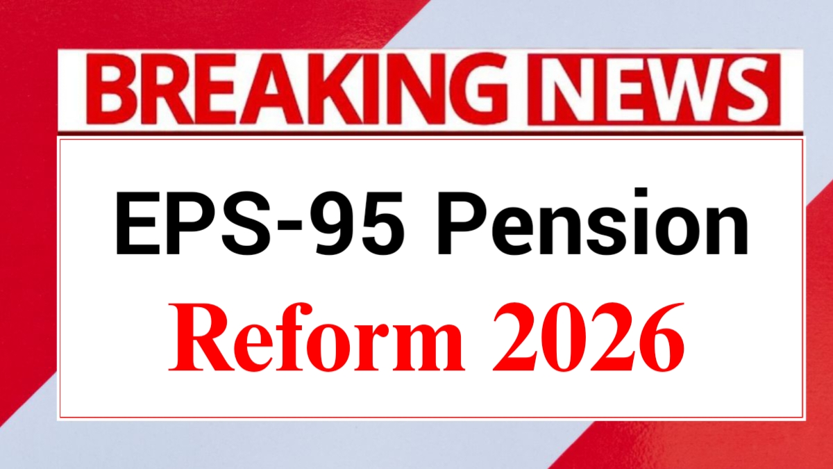 EPS-95 Pension Reform 2026